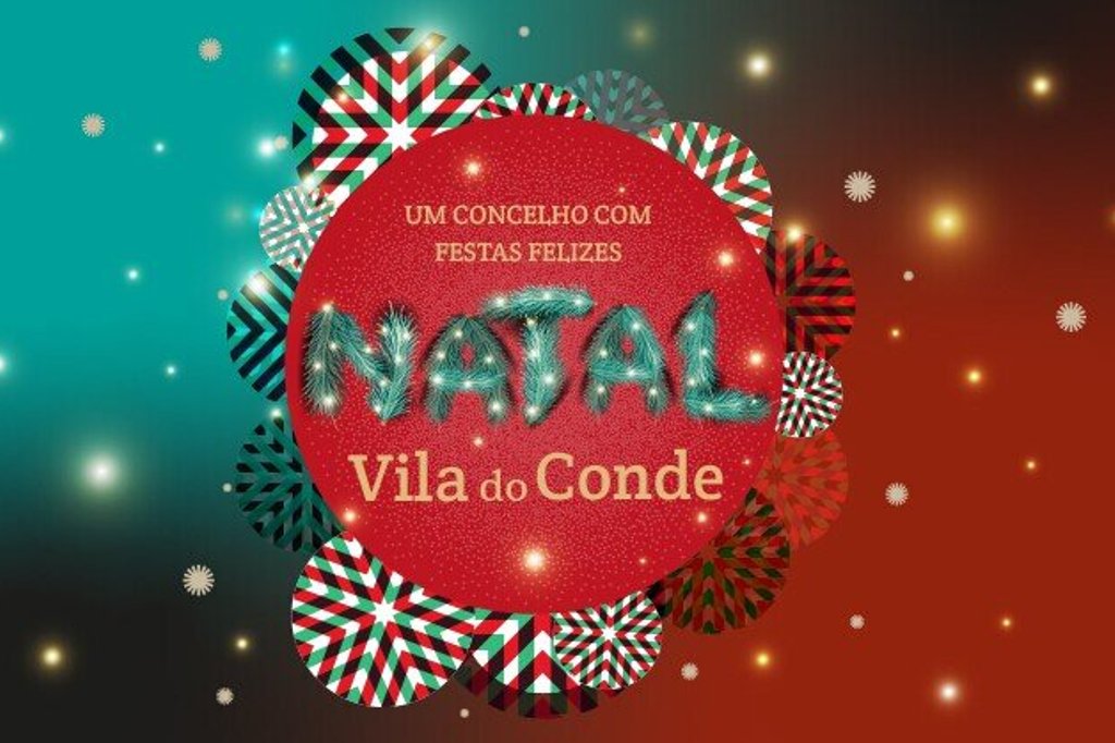 Magia de Natal é em Vila do Conde